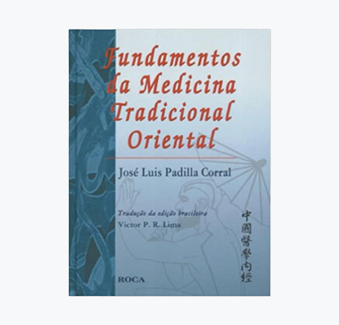Fundamentos da Medicina Tradicional Oriental