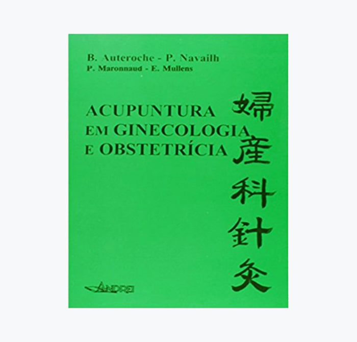 Acupuntura em Ginecologia e Obstetrícia