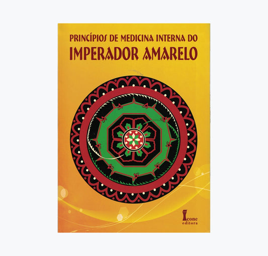 Princípos de Medicina Interna do Imperador Amarelo